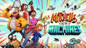 The Mitchells vs the Machines (2021)